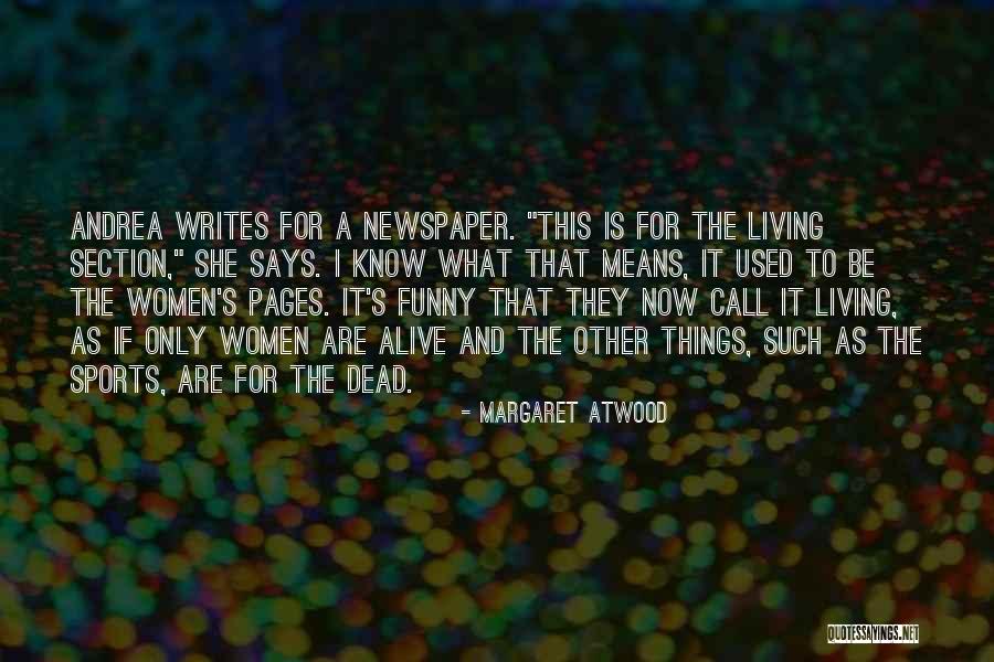 Tvojvideo Quotes By Margaret Atwood Tvojvideo Quotes By Margaret Atwood
