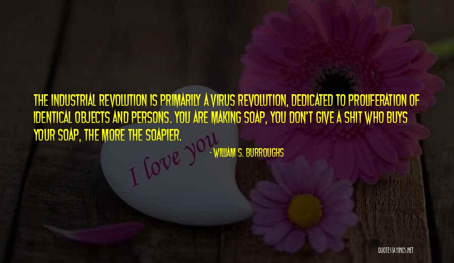 Tvone Quotes By William S. Burroughs Tvone Quotes By William S. Burroughs