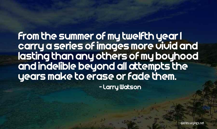 Tvorac Programske Quotes By Larry Watson Tvorac Programske Quotes By Larry Watson