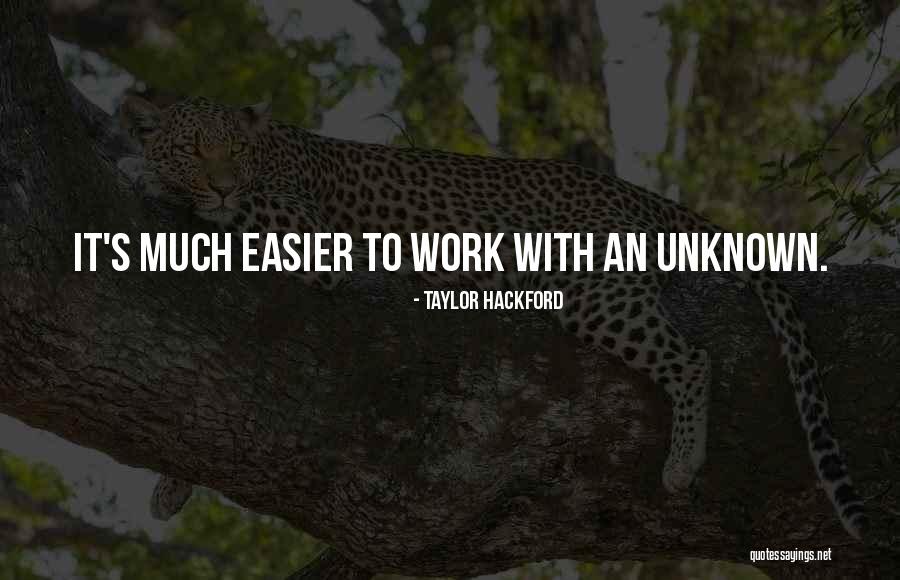 Tvorac Programske Quotes By Taylor Hackford Tvorac Programske Quotes By Taylor Hackford