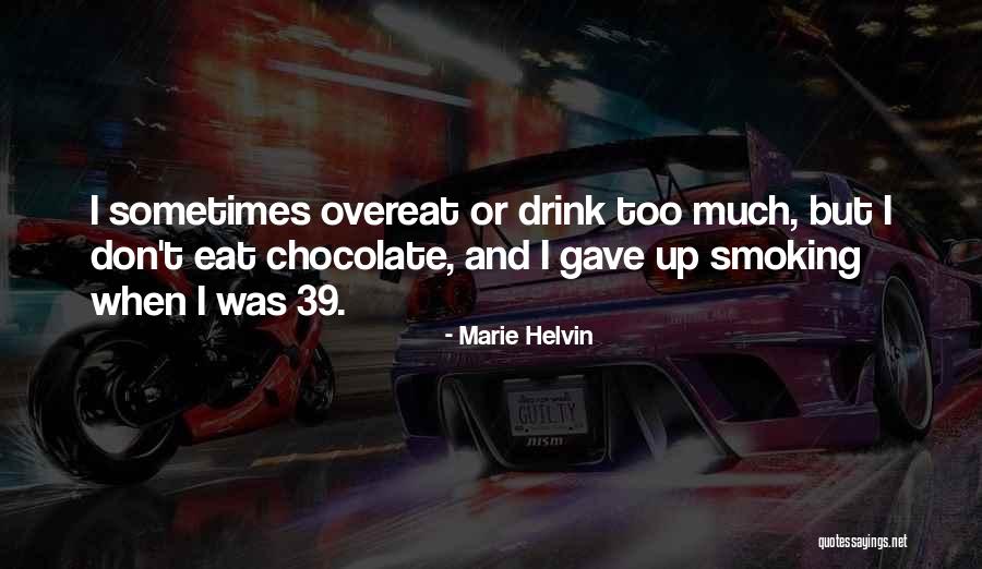 Tvoros Skaiciuokle Quotes By Marie Helvin Tvoros Skaiciuokle Quotes By Marie Helvin