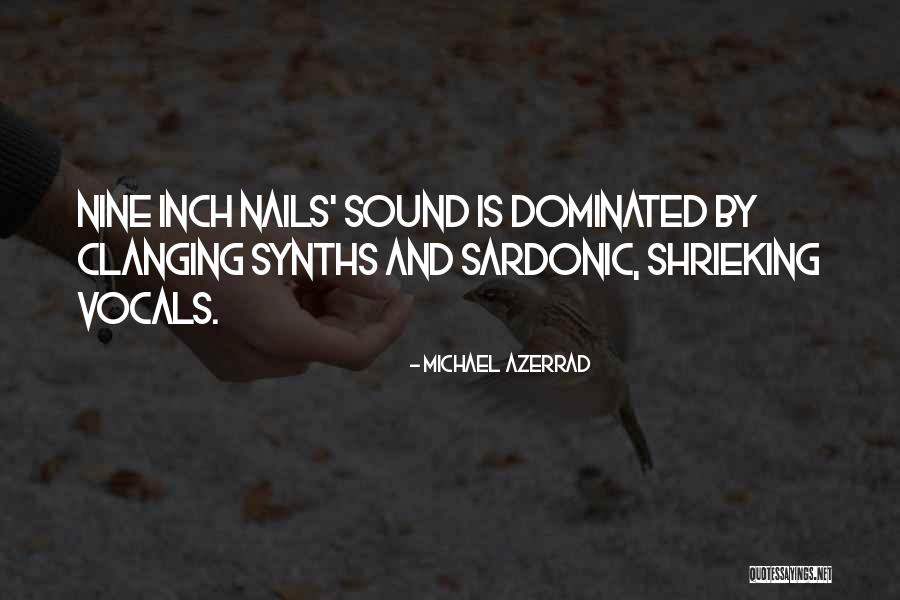 Tvorozhnaya Quotes By Michael Azerrad Tvorozhnaya Quotes By Michael Azerrad