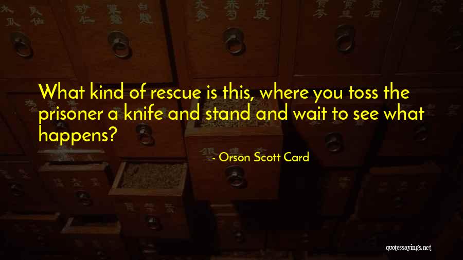 Tvrda Osijek Quotes By Orson Scott Card Tvrda Osijek Quotes By Orson Scott Card