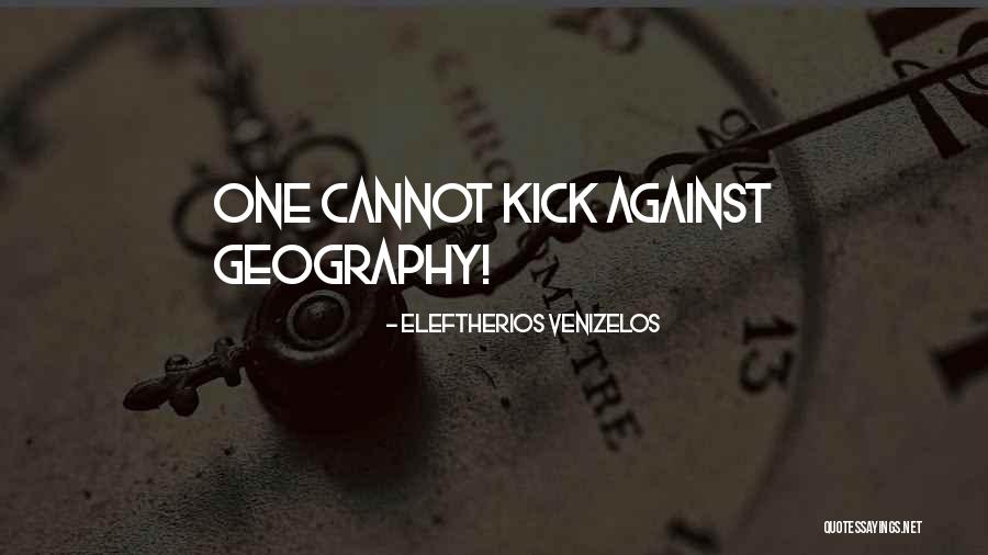 Tvrde S Quotes By Eleftherios Venizelos Tvrde S Quotes By Eleftherios Venizelos