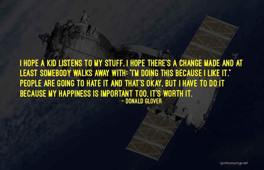 Tvrtka Hjp Quotes By Donald Glover Tvrtka Hjp Quotes By Donald Glover