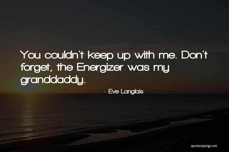 Tvrtka Hjp Quotes By Eve Langlais Tvrtka Hjp Quotes By Eve Langlais