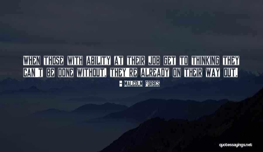 Tw Enterprises Quotes By Malcolm Forbes Tw Enterprises Quotes By Malcolm Forbes