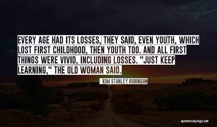 Tw006 Quotes By Kim Stanley Robinson Tw006 Quotes By Kim Stanley Robinson