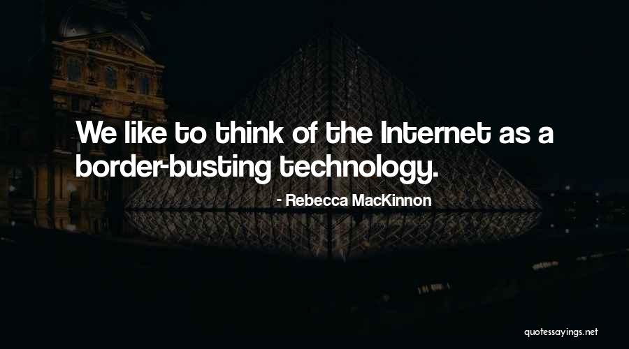 Tw006 Quotes By Rebecca MacKinnon Tw006 Quotes By Rebecca MacKinnon