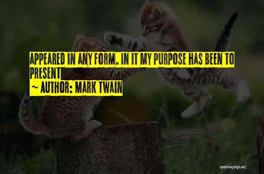 Twain Quotes By Mark Twain