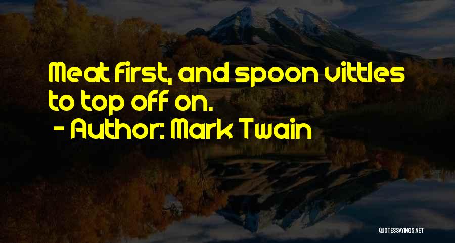 Twain Quotes By Mark Twain