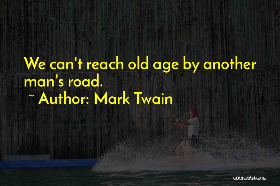 Twain's Quotes By Mark Twain