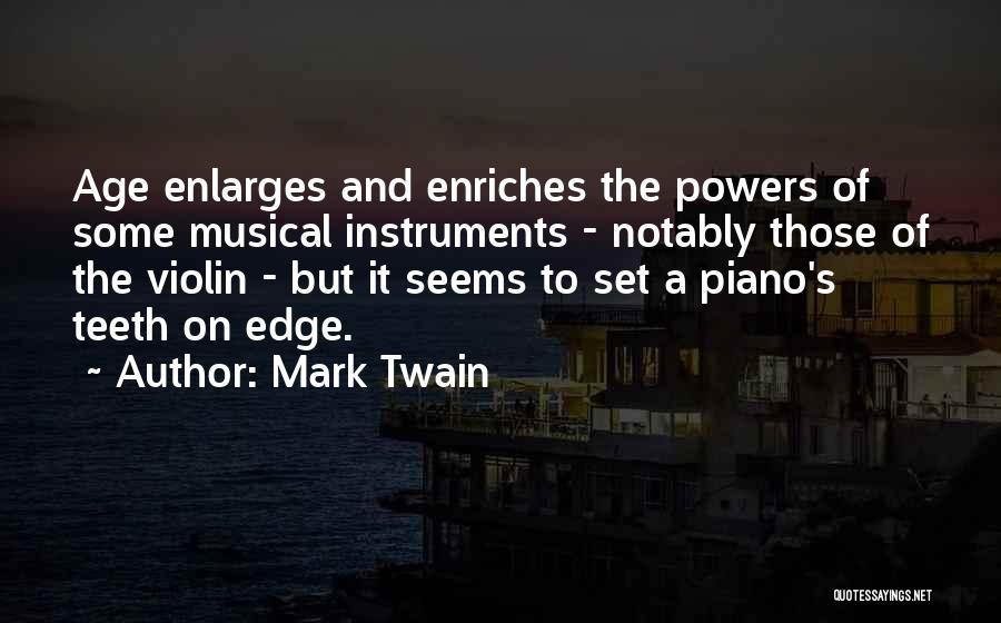 Twain's Quotes By Mark Twain