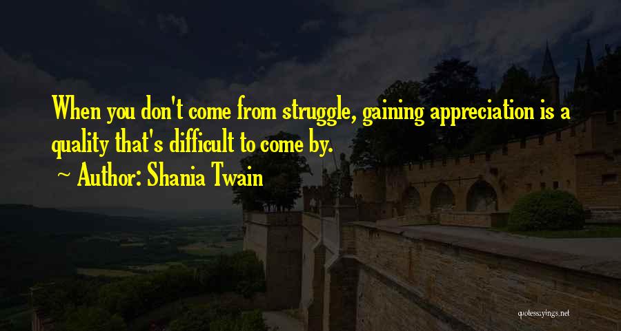 Twain's Quotes By Shania Twain