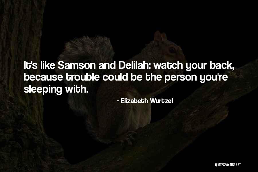 Twainsetonevalue Quotes By Elizabeth Wurtzel Twainsetonevalue Quotes By Elizabeth Wurtzel
