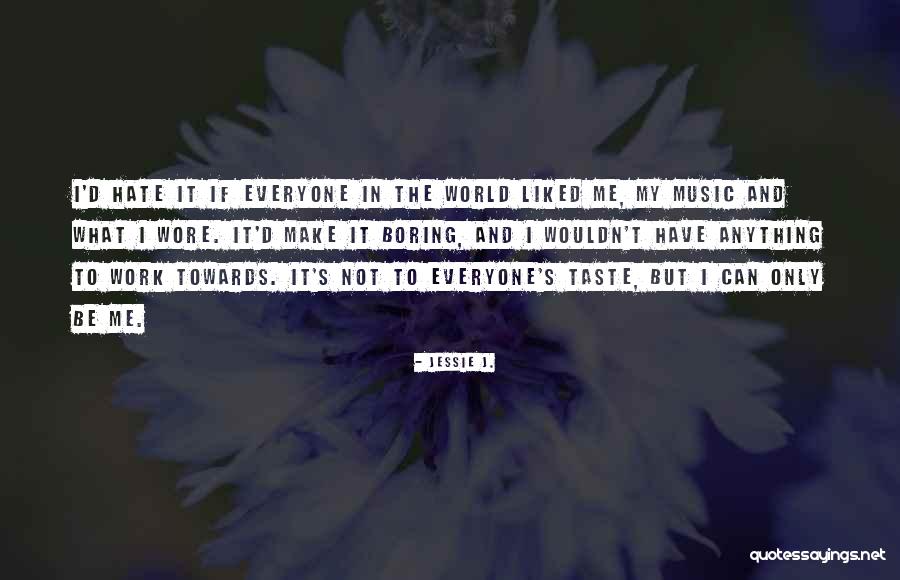 Twardokus Aurich Quotes By Jessie J. Twardokus Aurich Quotes By Jessie J.