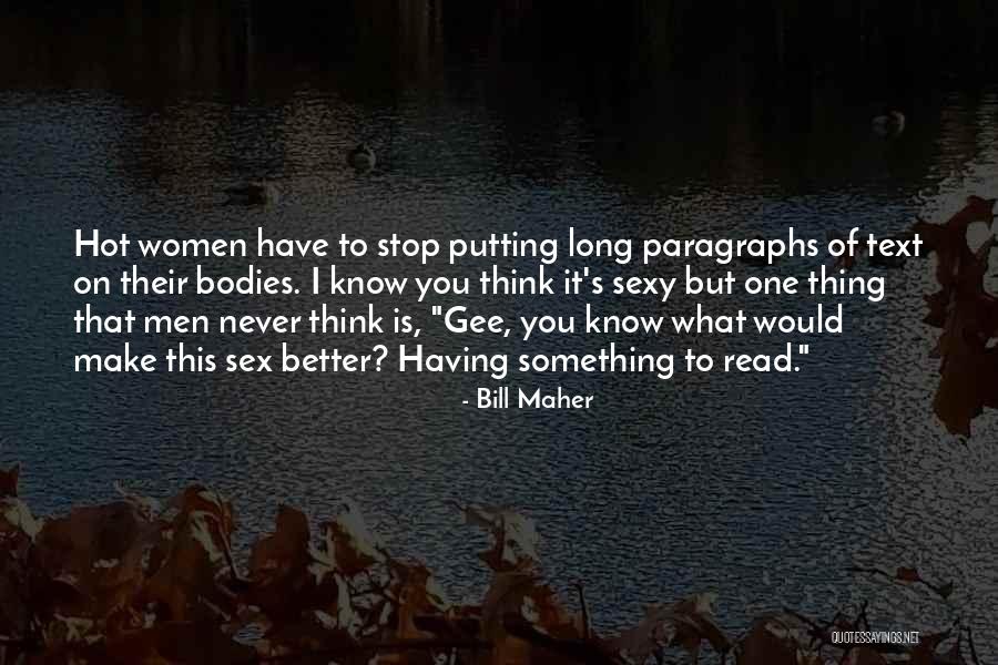 Twardowski Quotes By Bill Maher Twardowski Quotes By Bill Maher