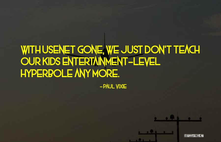 Twarz Kobiety Quotes By Paul Vixie Twarz Kobiety Quotes By Paul Vixie