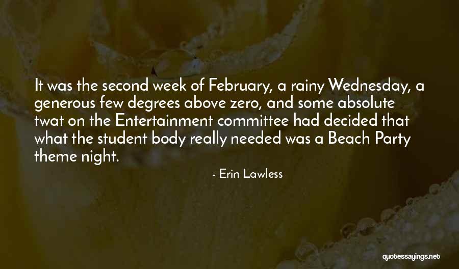 Twat Quotes By Erin Lawless Twat Quotes By Erin Lawless