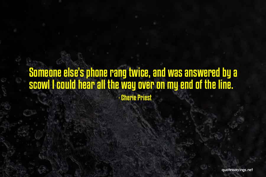 Twb Quotes By Cherie Priest Twb Quotes By Cherie Priest