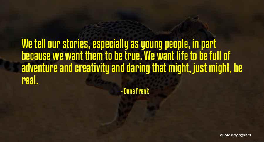 Twb Quotes By Dana Frank Twb Quotes By Dana Frank