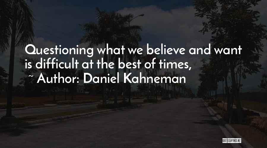 Twd Abraham Quotes By Daniel Kahneman