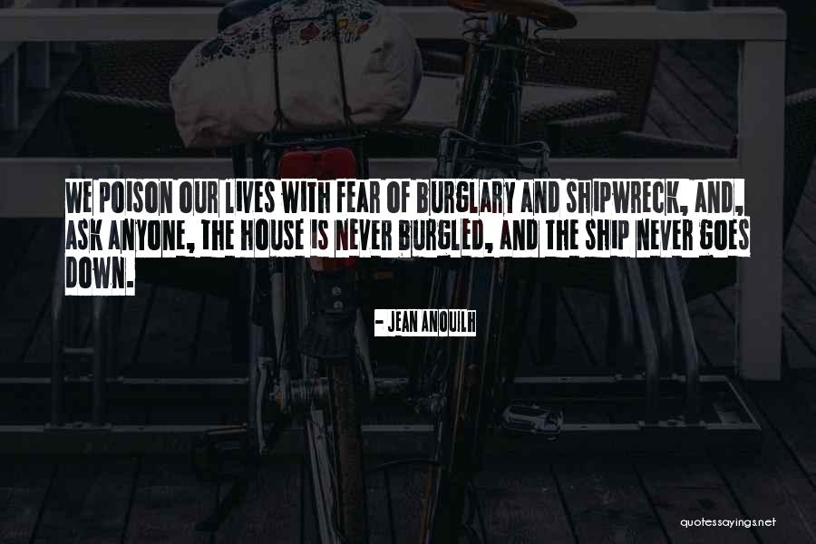 Tweaks Quotes By Jean Anouilh Tweaks Quotes By Jean Anouilh