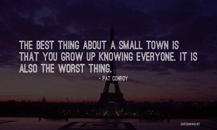 Tweaks Quotes By Pat Conroy Tweaks Quotes By Pat Conroy