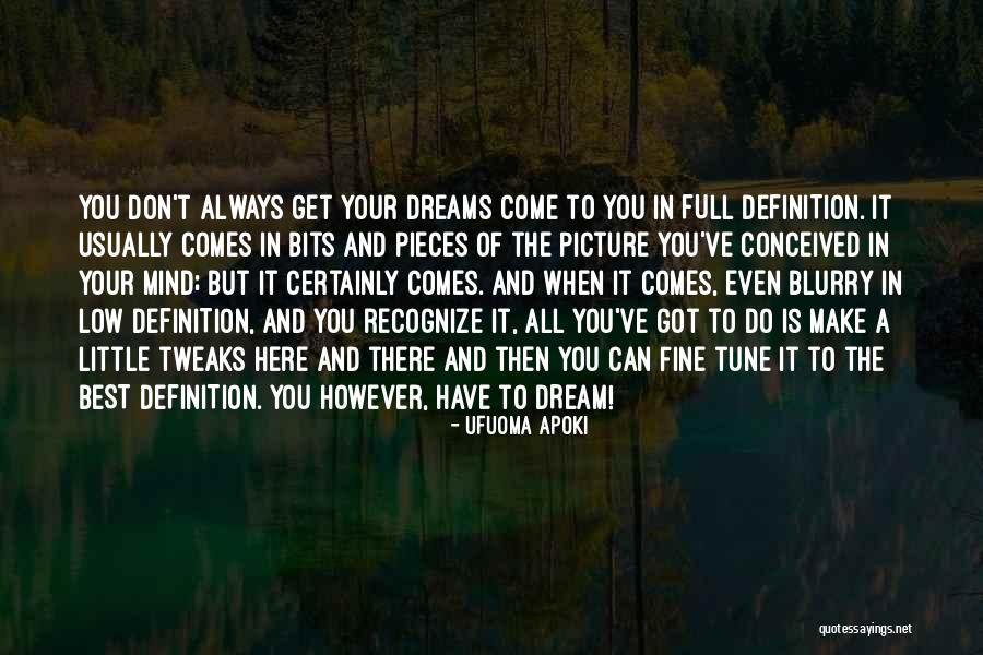 Tweaks Quotes By Ufuoma Apoki Tweaks Quotes By Ufuoma Apoki