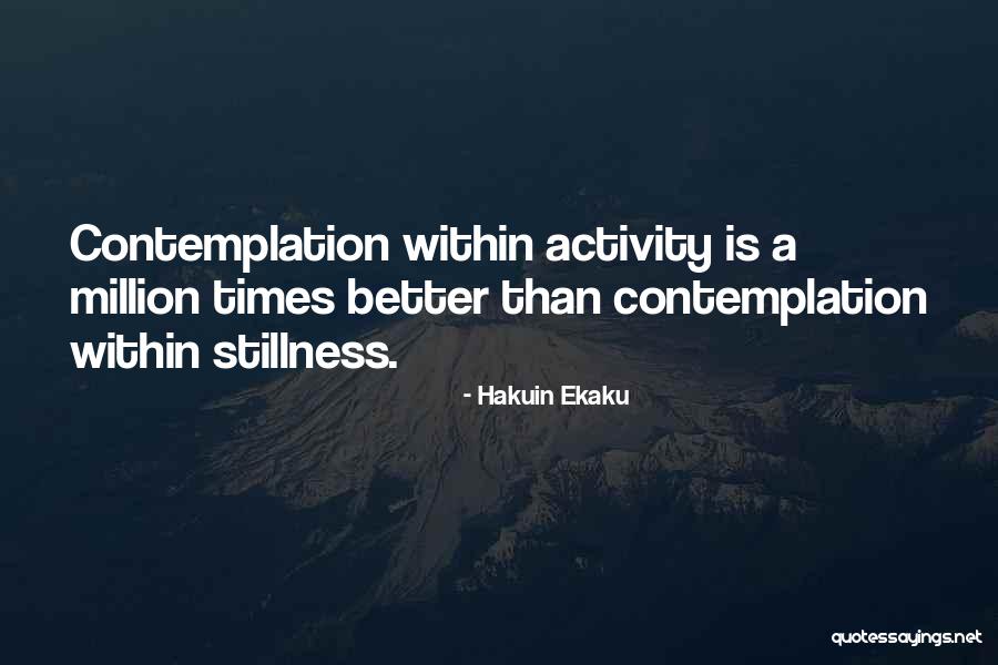 Tweddle Construction Quotes By Hakuin Ekaku Tweddle Construction Quotes By Hakuin Ekaku