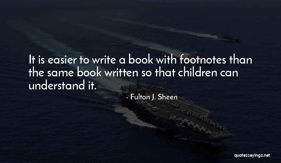 Tween Birthday Quotes By Fulton J. Sheen Tween Birthday Quotes By Fulton J. Sheen