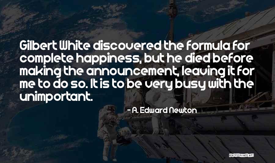 Tween Inspirational Quotes By A. Edward Newton Tween Inspirational Quotes By A. Edward Newton