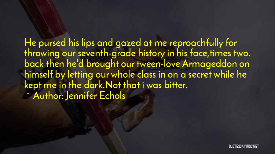 Tween Quotes By Jennifer Echols