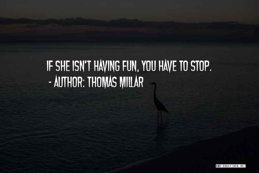 Tweenies Pinching Quotes By Thomas Millar