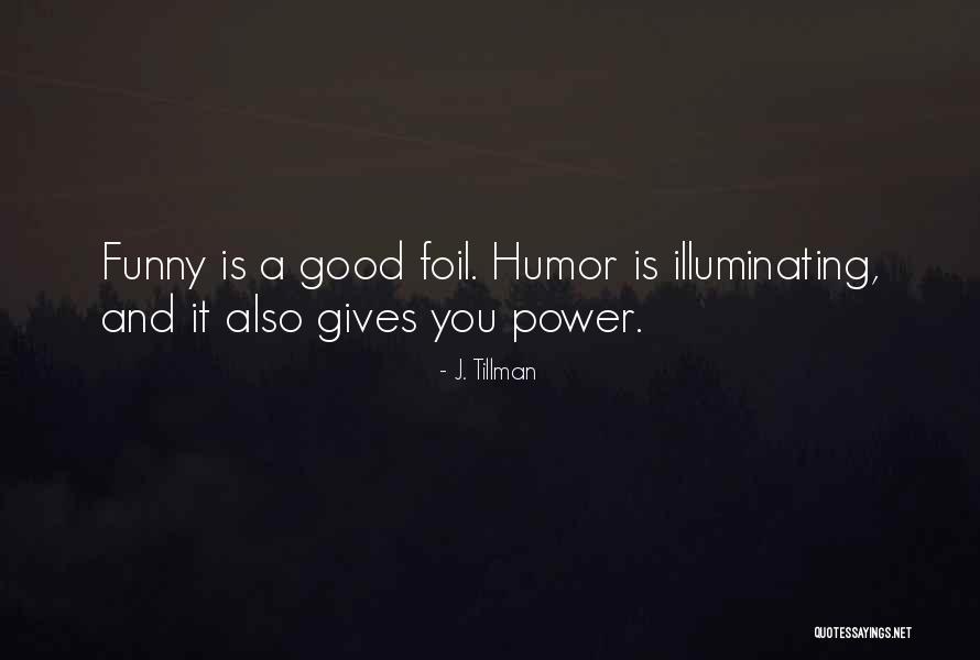 Tweeters Birding Quotes By J. Tillman Tweeters Birding Quotes By J. Tillman