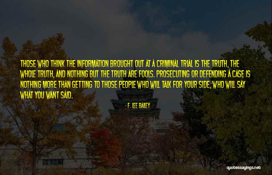 Tweetle Evolution Quotes By F. Lee Bailey Tweetle Evolution Quotes By F. Lee Bailey