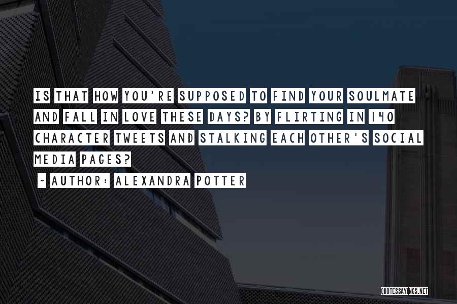 Tweets Quotes By Alexandra Potter