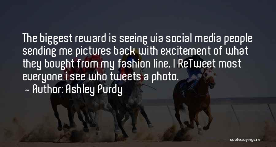 Tweets Quotes By Ashley Purdy
