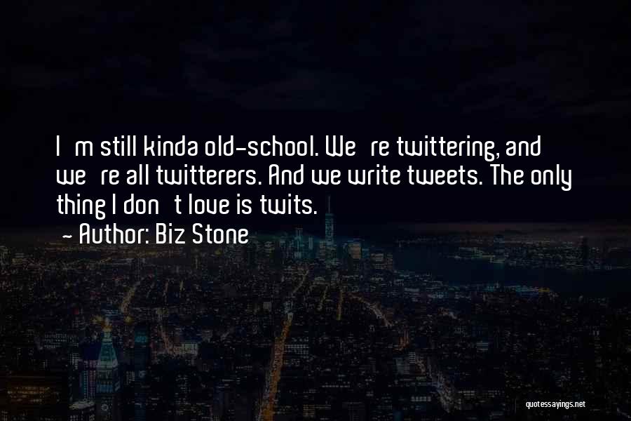 Tweets Quotes By Biz Stone