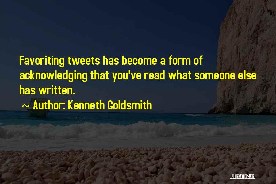 Tweets Quotes By Kenneth Goldsmith