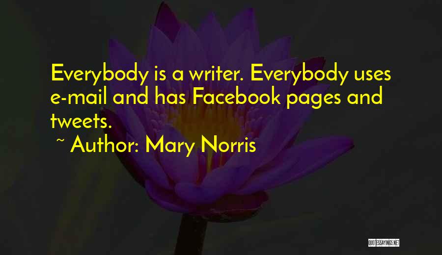 Tweets Quotes By Mary Norris