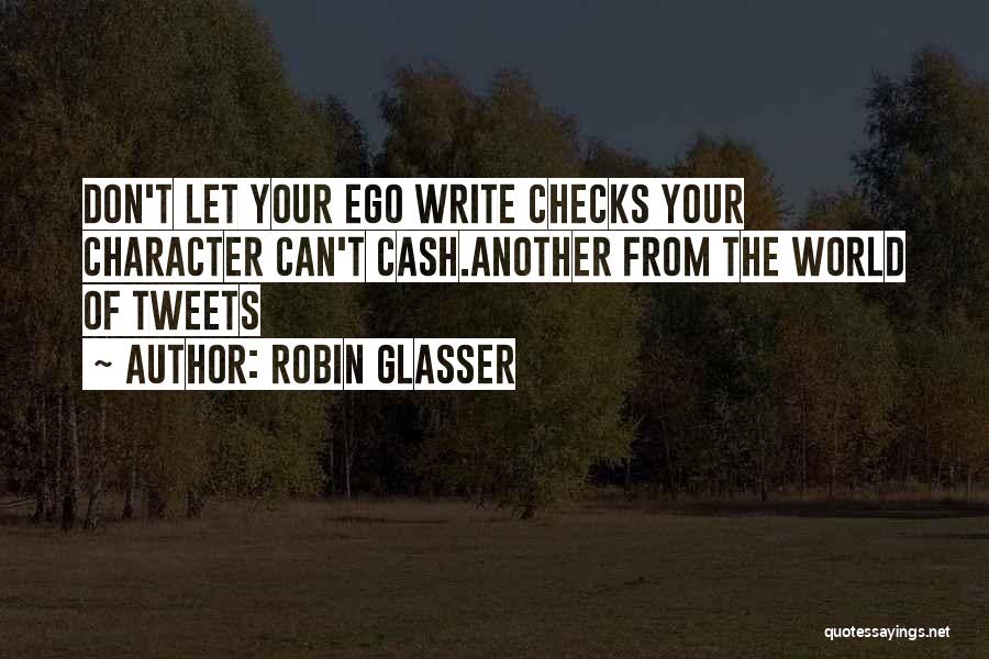 Tweets Quotes By Robin Glasser