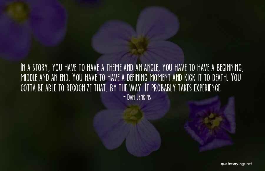 Twego Tourism Quotes By Dan Jenkins Twego Tourism Quotes By Dan Jenkins