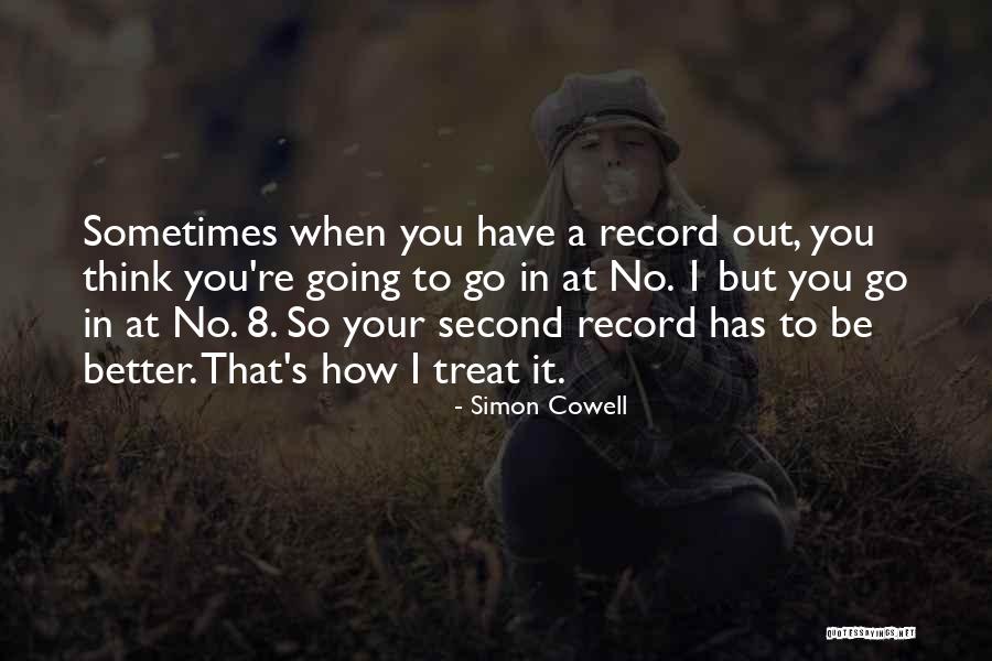 Twegos Quotes By Simon Cowell Twegos Quotes By Simon Cowell