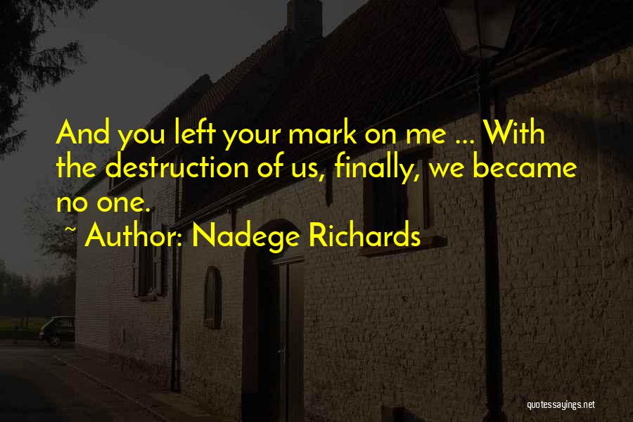 Twelfth Night Maria Quotes By Nadege Richards