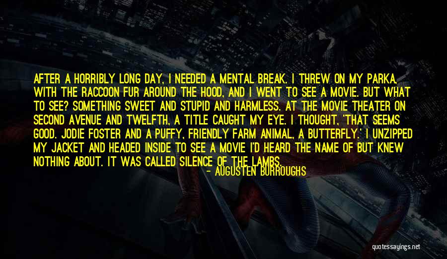 Twelfth Quotes By Augusten Burroughs Twelfth Quotes By Augusten Burroughs