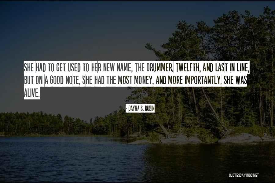 Twelfth Quotes By Dayna S. Rubin Twelfth Quotes By Dayna S. Rubin