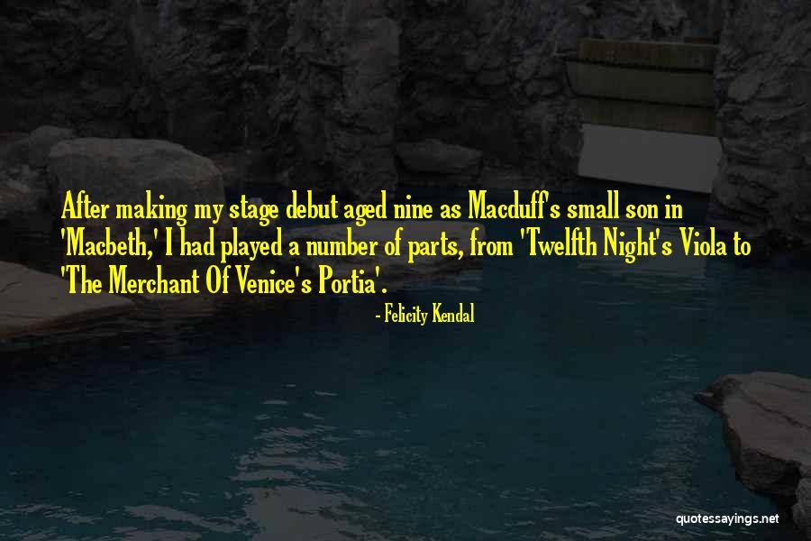 Twelfth Quotes By Felicity Kendal Twelfth Quotes By Felicity Kendal