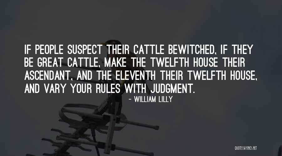 Twelfth Quotes By William Lilly Twelfth Quotes By William Lilly