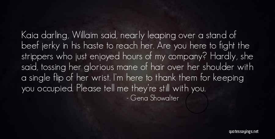 Twells Quotes By Gena Showalter Twells Quotes By Gena Showalter
